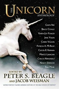 The Unicorn Anthology by Peter S. Beagle