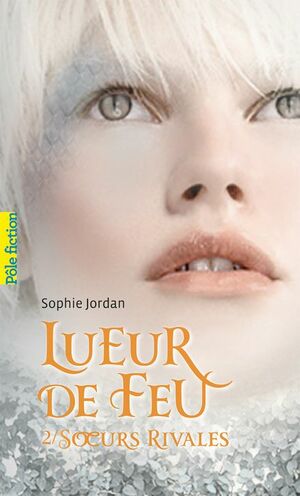 Soeurs rivales by Sophie Jordan