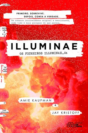 Illuminae  by Jay Kristoff, Amie Kaufman