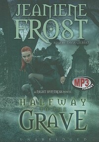 Halfway to the Grave by Jeaniene Frost