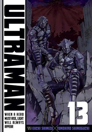 Ultraman, Vol. 13 by Eiichi Shimizu, Eiichi Shimizu, Tomohiro Shimoguchi