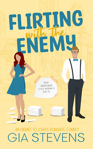 Flirting with the Enemy by Gia Stevens