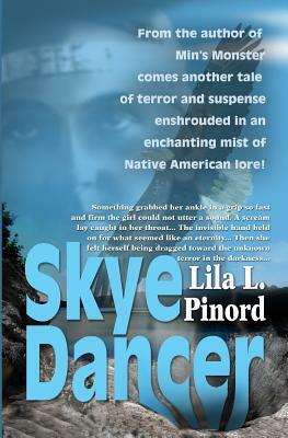 Skye Dancer by Lila L. Pinord