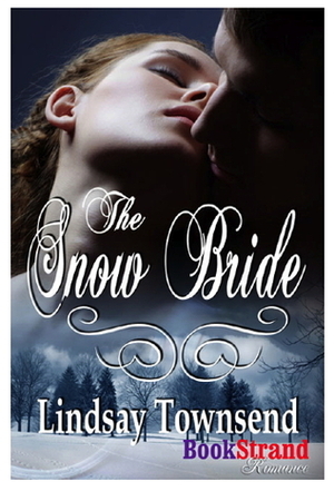 The Snow Bride by Lindsay Townsend