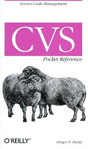 CVS Pocket Reference by Gregor N. Purdy