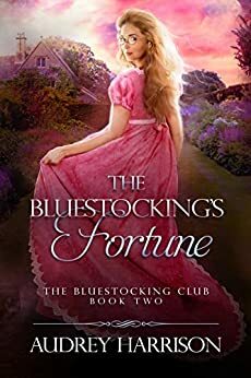 The Bluestocking's Fortune by 