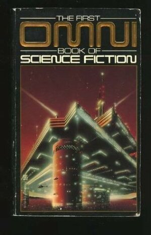 The First Omni Book of Science Fiction by Ellen Datlow