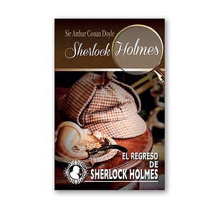 El regreso de Sherlock Holmes by Arthur Conan Doyle