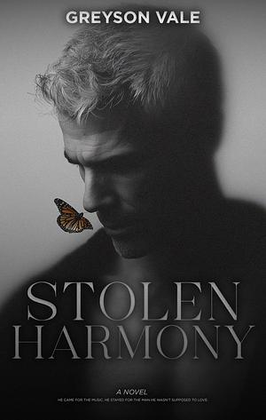 Stolen Harmony by Greyson Vale