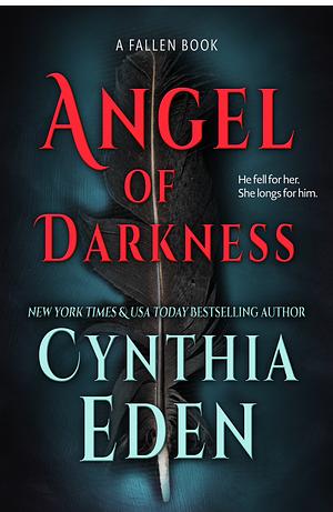 Angel of Darkness by Cynthia Eden