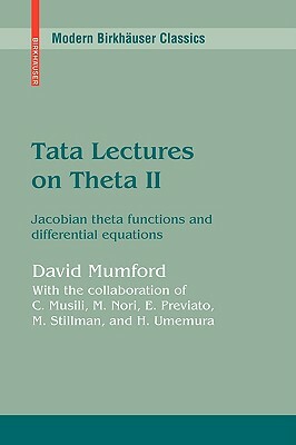 Tata Lectures on Theta II by David Mumford