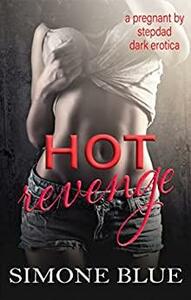 Hot Revenge by Simone Blue