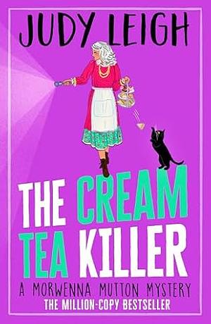 The Cream Tea Killer by Judy Leigh