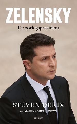 Zelensky by Steven Derix, Marina Shelkunova