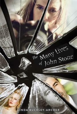 The Many Lives of John Stone by Linda Buckley-Archer