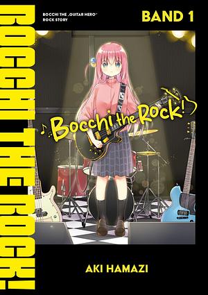 Bocchi the Rock!, Band 01 by Aki Hamazi