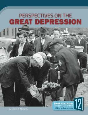 Perspectives on the Great Depression by Linden McNeilly