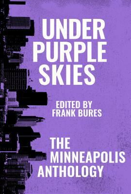 Under Purple Skies by Frank Bures