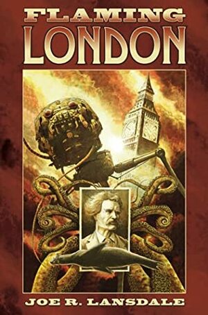Flaming London by Timothy Truman, Joe R. Lansdale