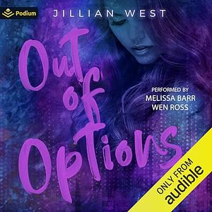 Out of Options by Jillian West