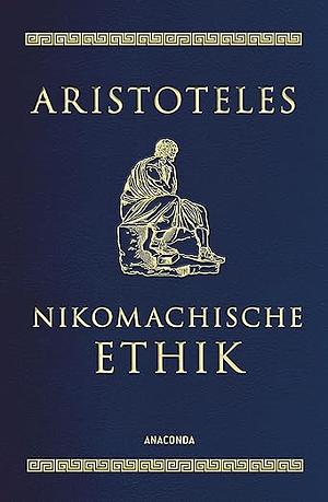 Nikomachische Ethik by Aristotle