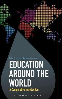 Education Around the World: A Comparative Introduction by Colin Brock