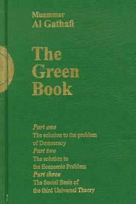 Gaddafi's the Green Book by Muammar Gaddafi