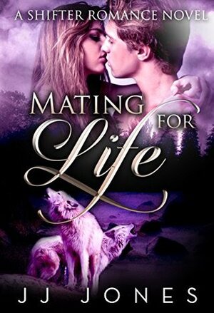 Mating for Life by Ellie Valentina