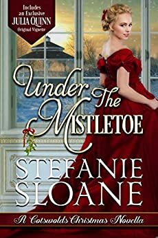 Under the Mistletoe by Stefanie Sloane