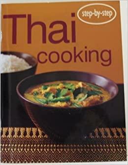 Thai Cooking by Karen Hammal, Tracy Rutherford