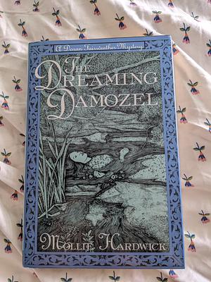 The Dreaming Damozel by Mollie Hardwick