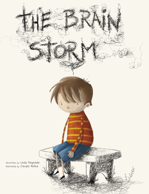 The Brain Storm by Linda Ragsdale