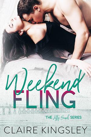 Weekend Fling by Claire Kingsley