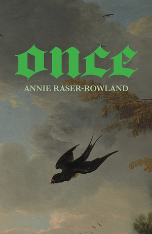 Once by Annie Raser-Rowland