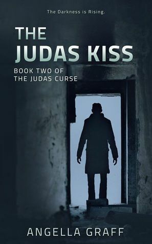 The Judas Kiss by Angella Graff