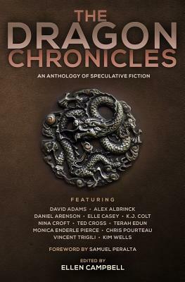 The Dragon Chronicles by Vincent Trigili, Chris Pourteau, Monica Enderle Pierce