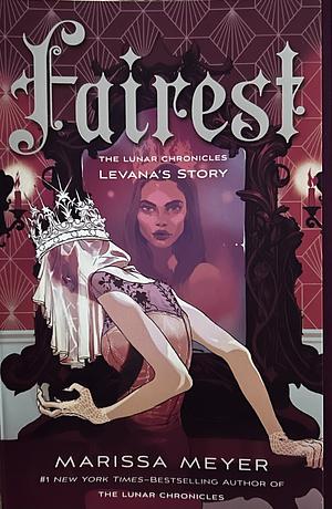 Fairest by Marissa Meyer