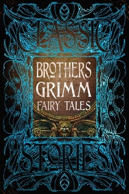 Brothers Grimm Fairy Tales by 