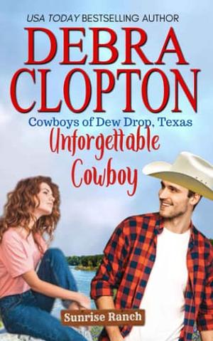 Unforgettable Cowboy by Debra Clopton