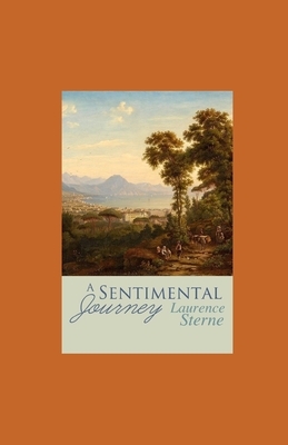 A Sentimental Journey illustrated by Laurence Sterne