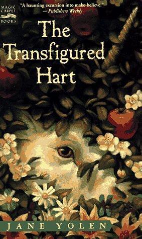Transfigured Hart by Jane Yolen, Donna Diamond