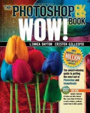 The Photoshop CS / Cs2 Wow! Book by Linnea Dayton