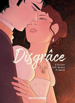 Disgrâce by Sarah Vaughn