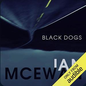 Black Dogs by Ian McEwan