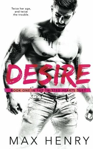 Desire by Max Henry