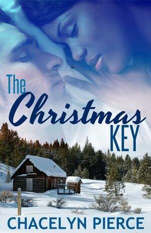 The Christmas Key by Chacelyn Pierce