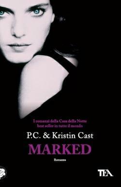 Marked by Kristin Cast, P.C. Cast