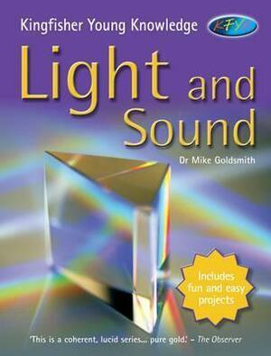 Light and Sound by Margaret Hynes, Caroline Harris, Mike Goldsmith