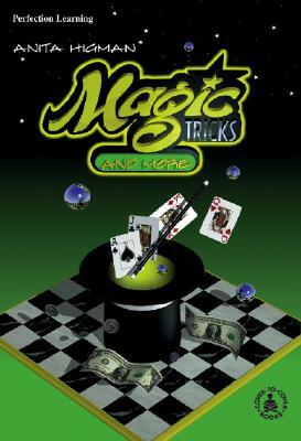 Magic Tricks and More by Anita Higman