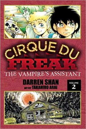 Cirque Du Freak: The Vampire's Assistant, Vol. 2 by Darren Shan